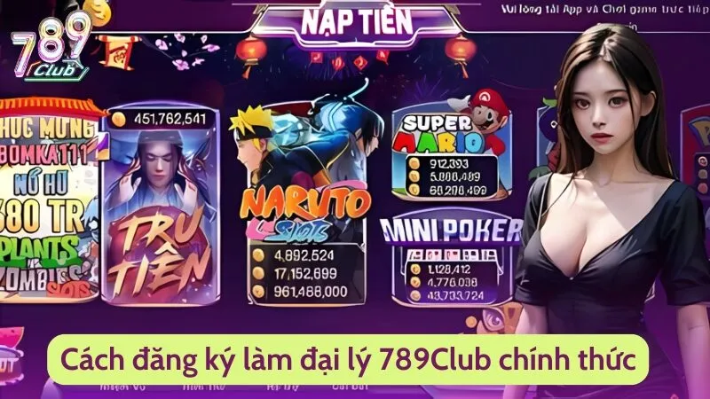 Cách đăng ký làm đại lý 789Club chính thức